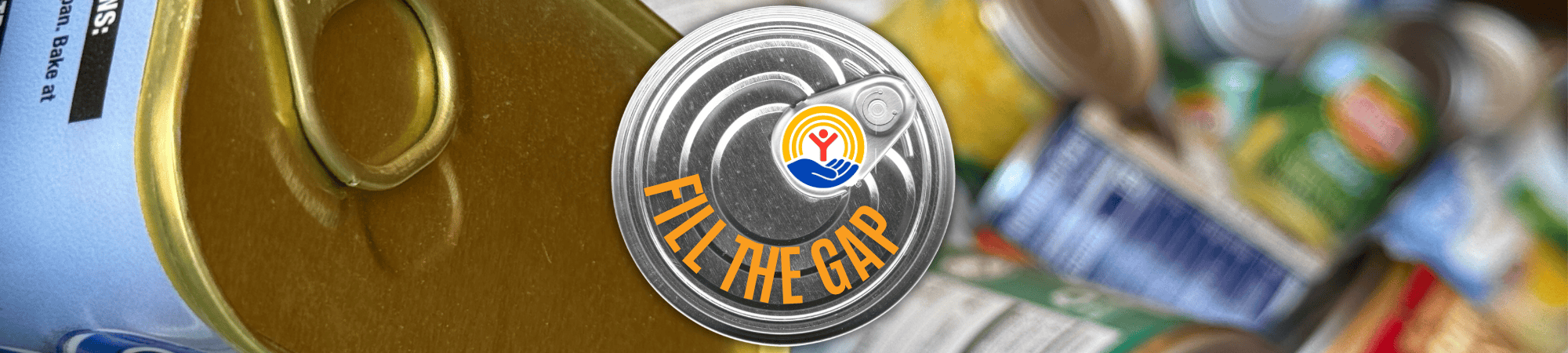 A pile of can with the words Fill the Gap and the United Way logo.